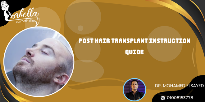 Post hair transplant instruction guide